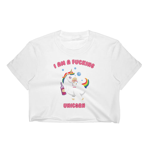 I'm a F***ING Unicorn Crop Top