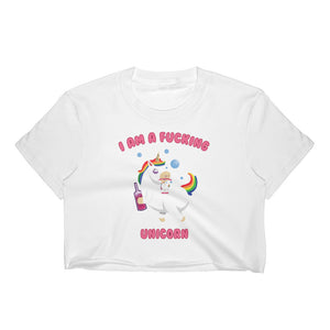 I'm a F***ING Unicorn Crop Top