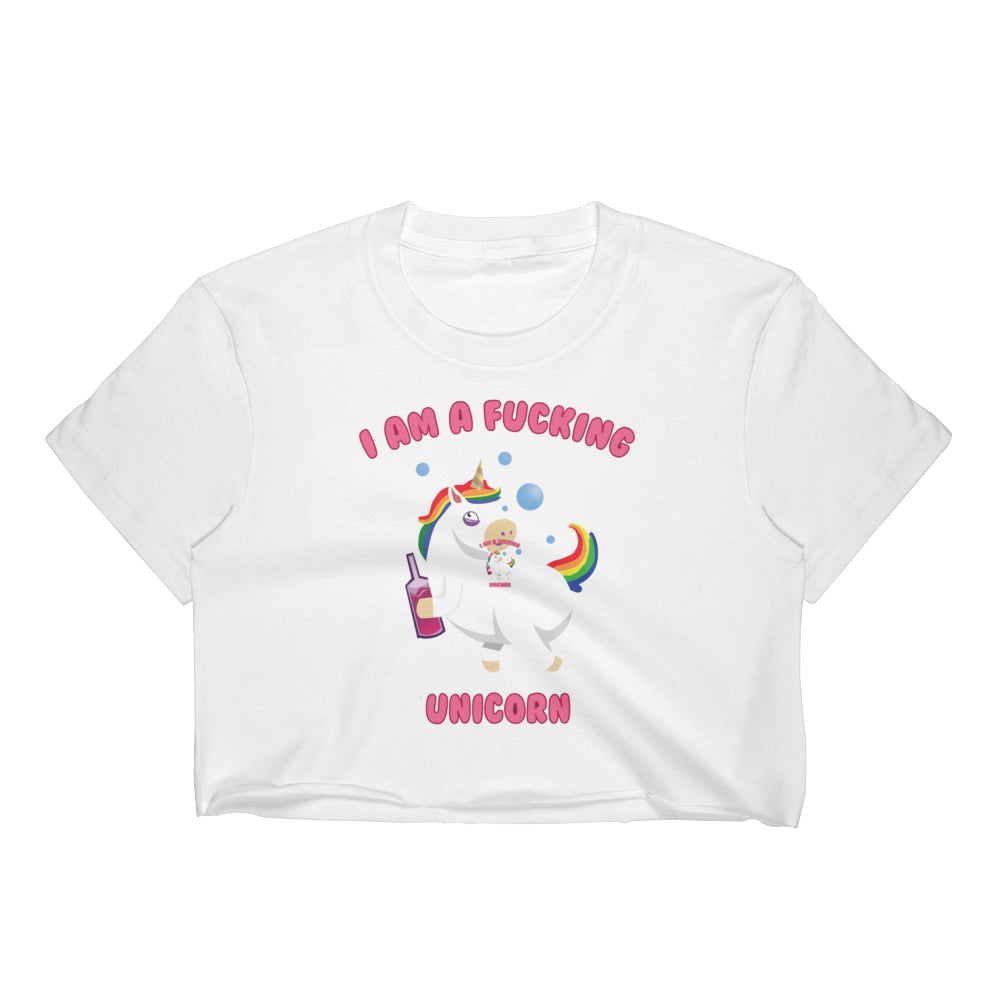 I'm a F***ING Unicorn Crop Top