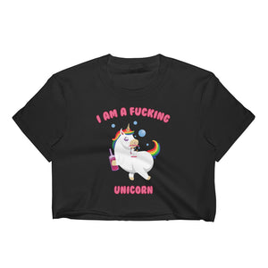 I'm a F***ING Unicorn Crop Top